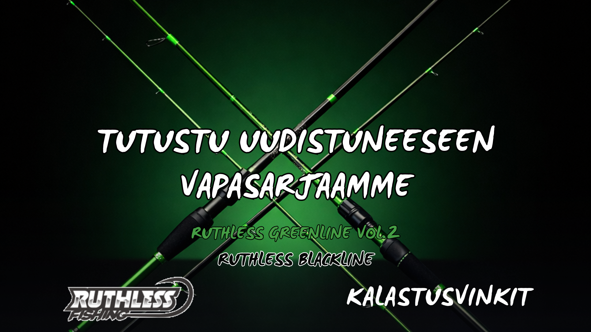 Read more about the article ⁠Tutustu uudistuneeseen vapasarjaan – Ruthless Greenline & Blackline – Kesän 2026 uutuustuote